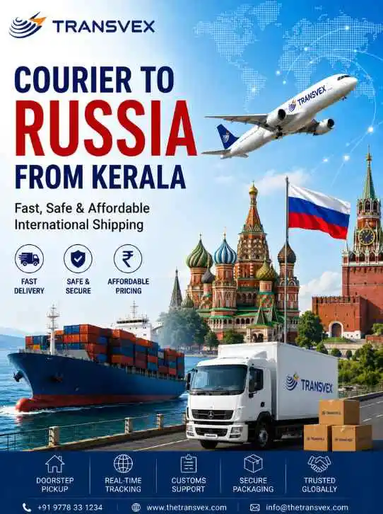 Courier Service to Russia from Kerala : Charges, Delivery Time & Shipping Guide